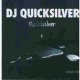Quicksilver, DJ